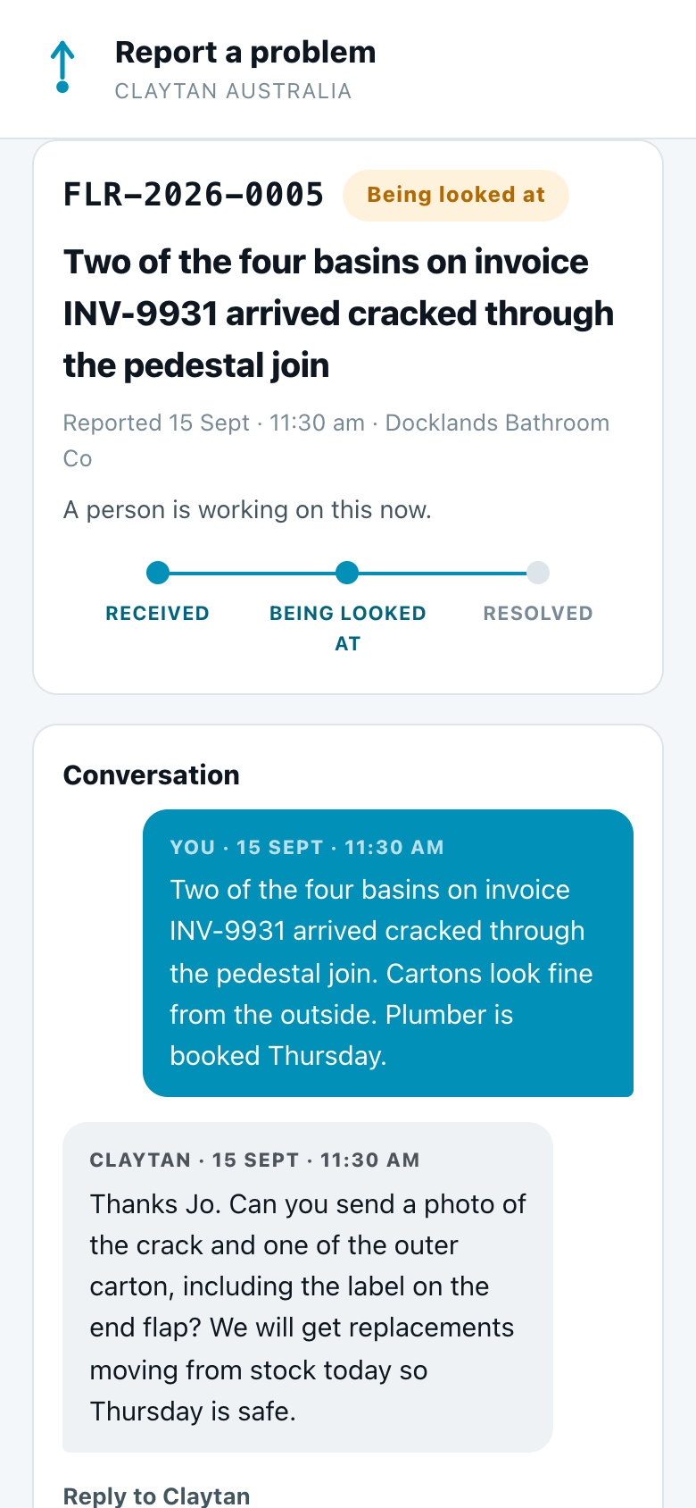 The customer's case page: status Being looked at, a progress strip Received / Being looked at / Resolved, and the conversation